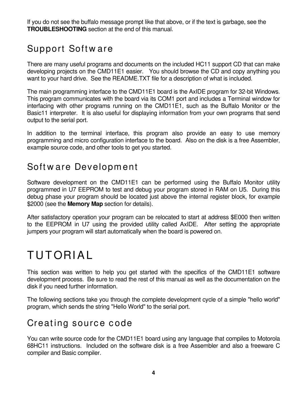 Motorola CMD11E1 manual Tutorial, Support Software, Software Development, Creating source code 