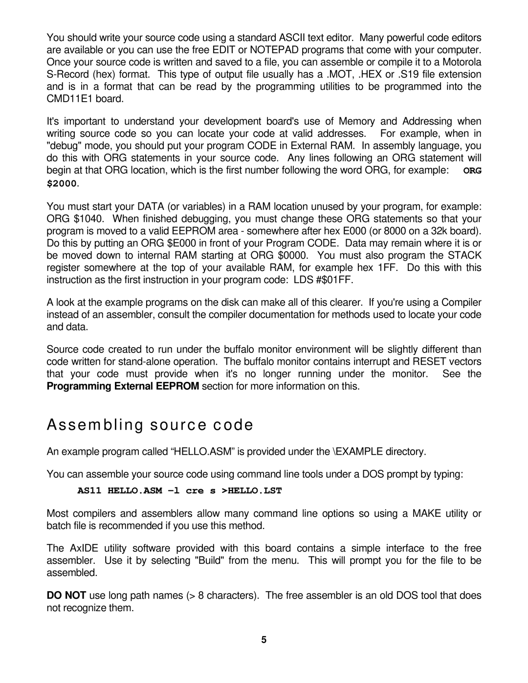 Motorola CMD11E1 manual Assembling source code, AS11 HELLO.ASM -l cre s HELLO.LST 