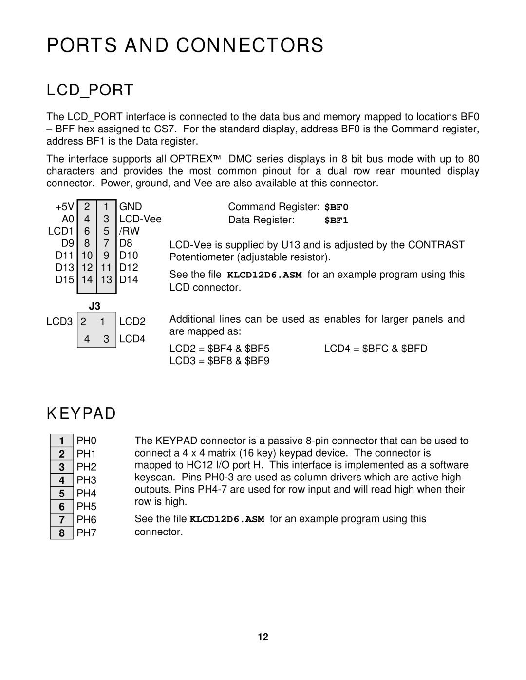 Motorola CME-12D60 manual Ports and Connectors, Lcdport, Keypad, Gnd, LCD3 LCD2 LCD4 