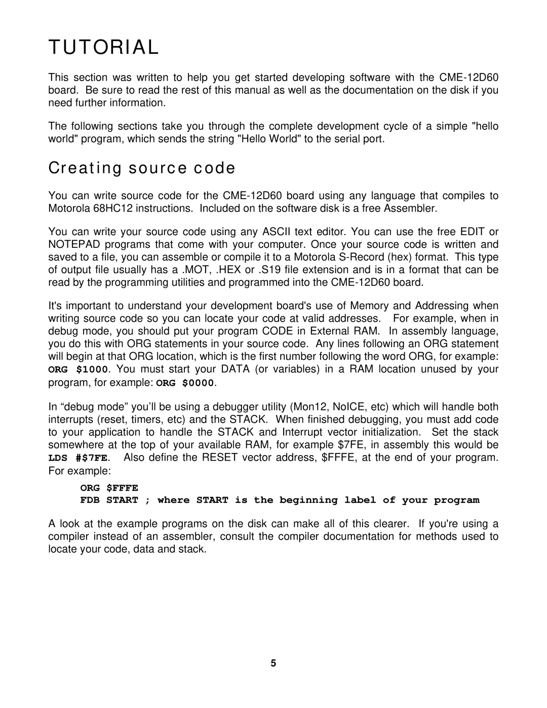 Motorola CME-12D60 manual Tutorial, Creating source code, Org $Fffe 