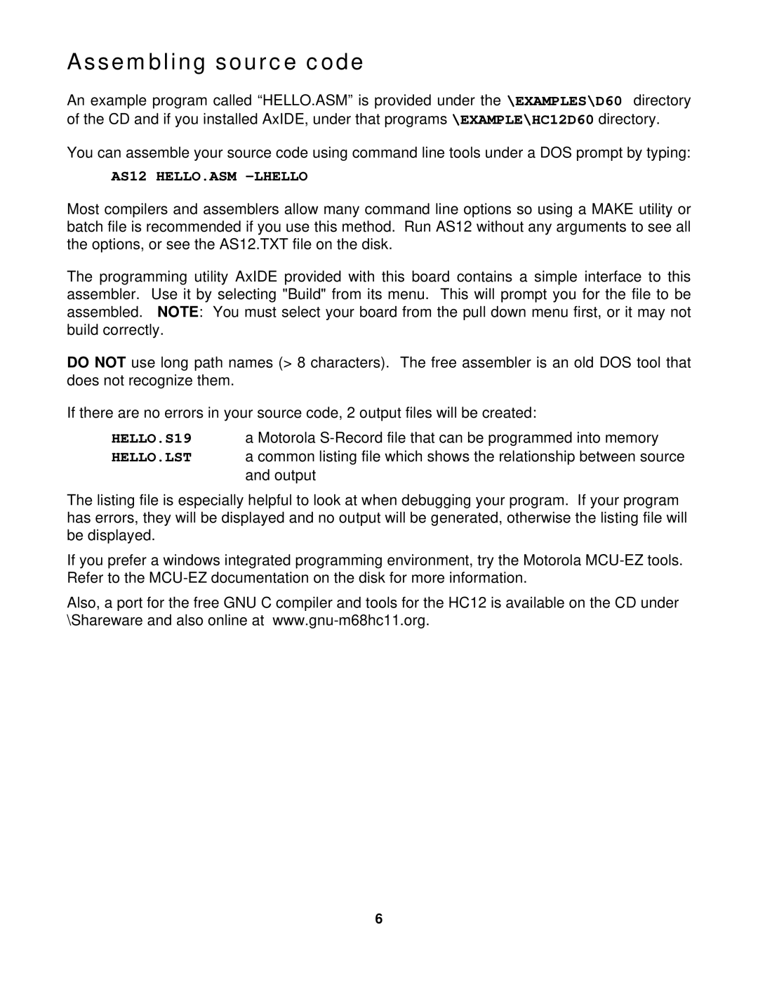 Motorola CME-12D60 manual Assembling source code, AS12 HELLO.ASM -LHELLO 