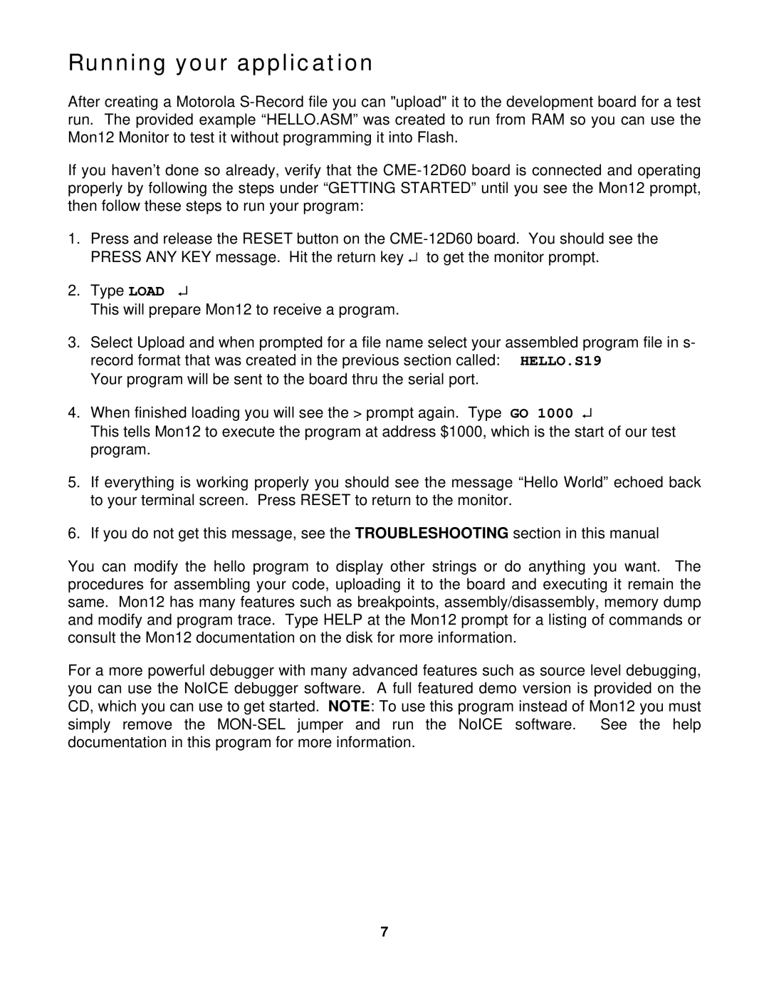 Motorola CME-12D60 manual Running your application 