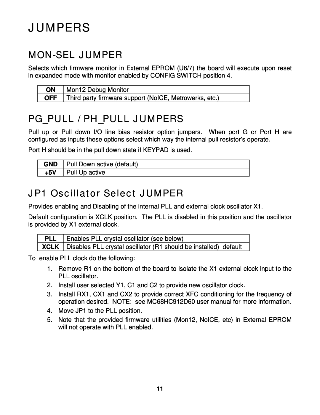 Motorola CME-12D60 manual Mon-Sel Jumper, Pgpull / Phpull Jumpers, JP1 Oscillator Select JUMPER, Mon12 Debug Monitor 