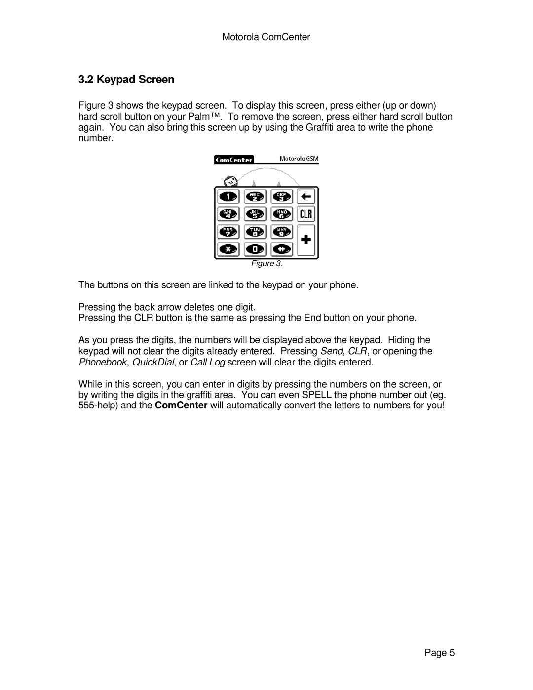 Motorola ComCenter specifications Keypad Screen 