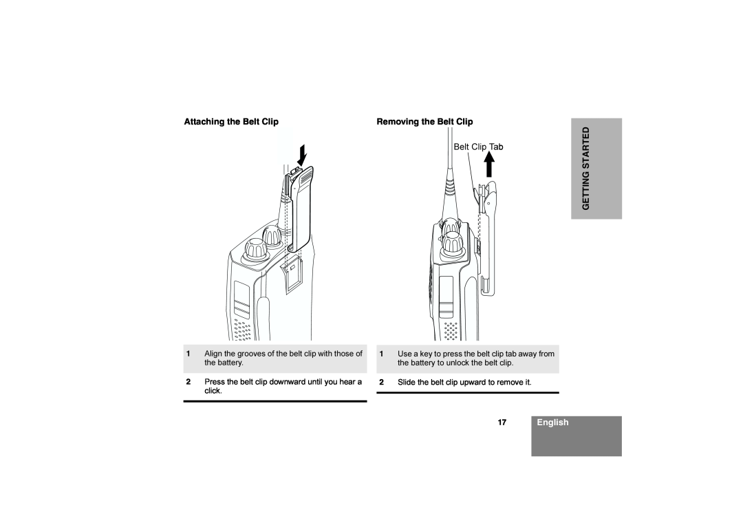 Motorola Commercial Series Radio CP160 manual 17English, Attaching the Belt Clip, Removing the Belt Clip, Getting Started 