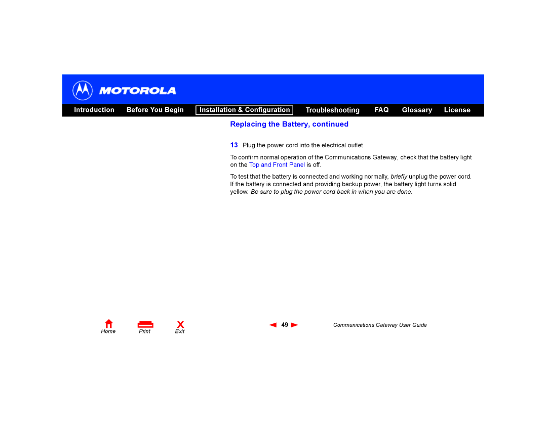 Motorola Communications Gateway manual Replacing the Battery 