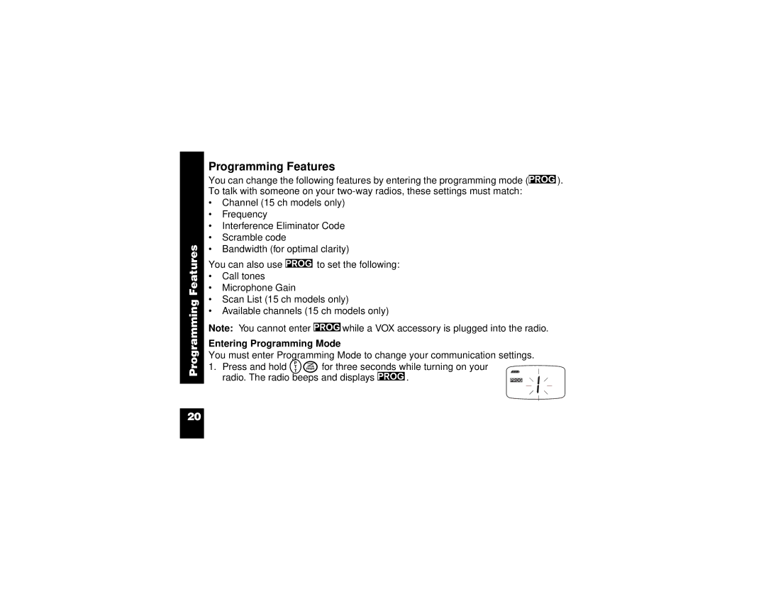 Motorola CP100 manual Programming Features, Entering Programming Mode 