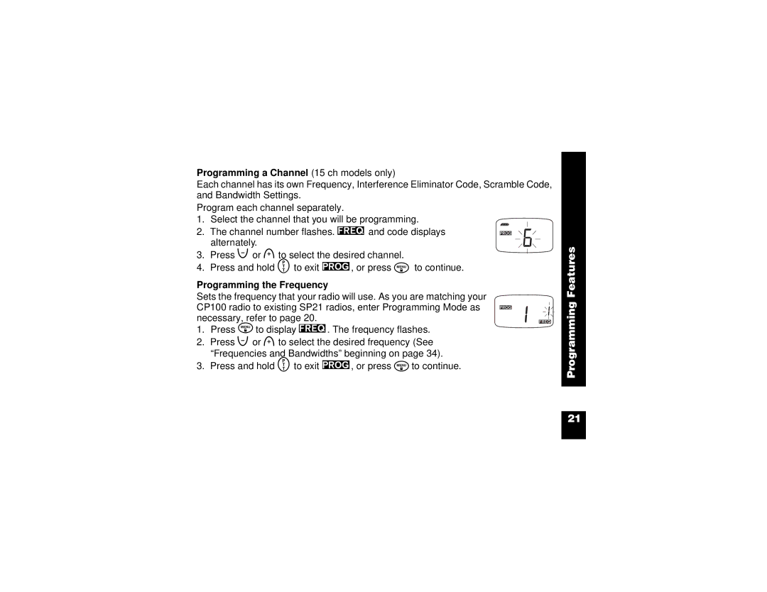 Motorola CP100 manual Programming a Channel 15 ch models only, Programming the Frequency 