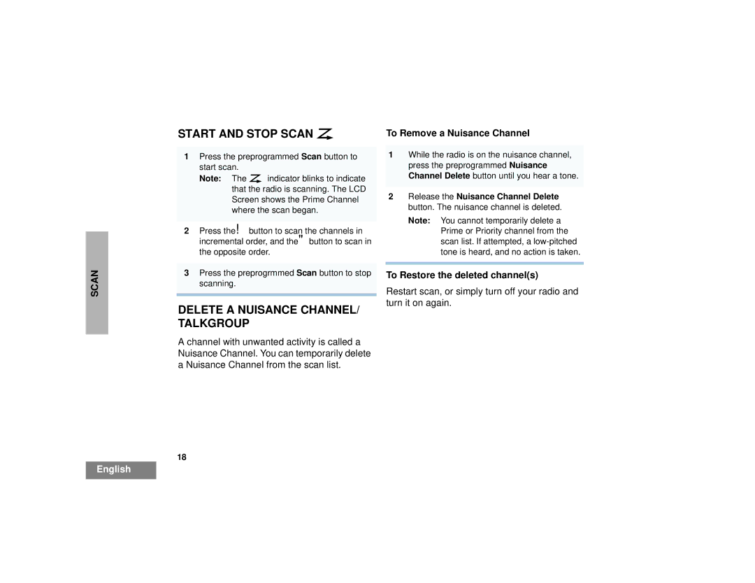 Motorola CP125TM manual Start and Stop Scan G, Delete a Nuisance CHANNEL/ Talkgroup 