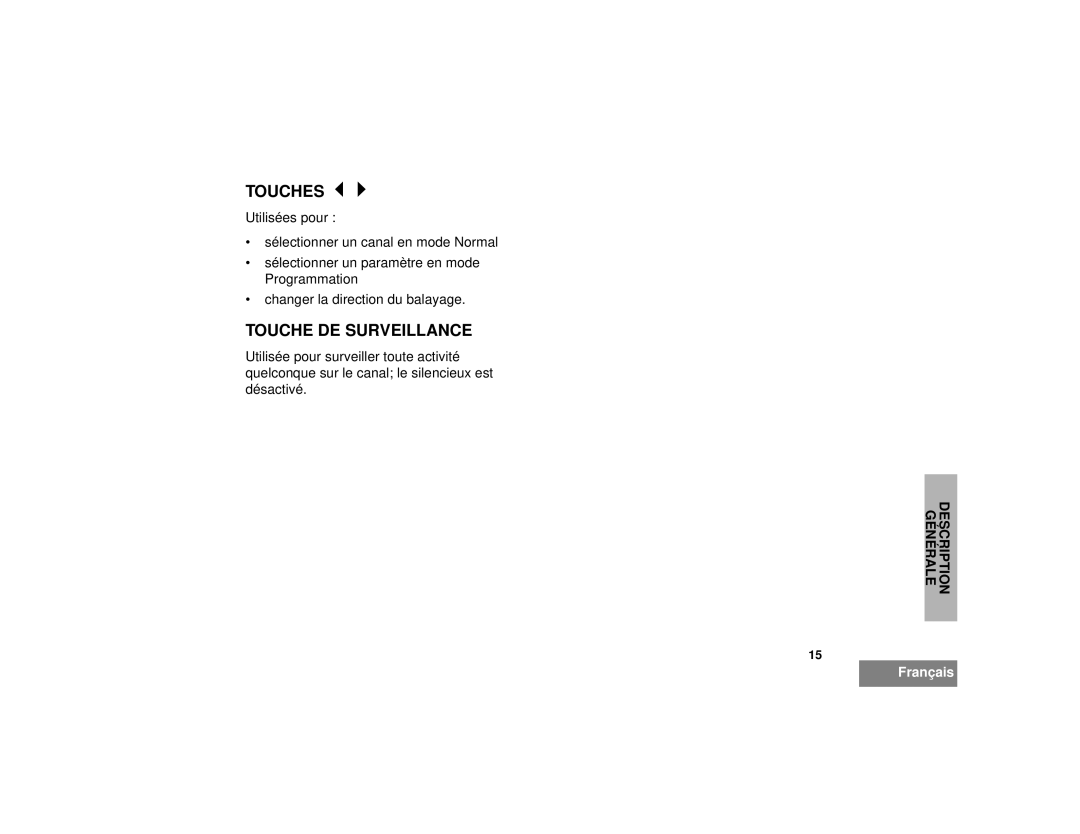 Motorola CP125TM manual Touches, Touche DE Surveillance 