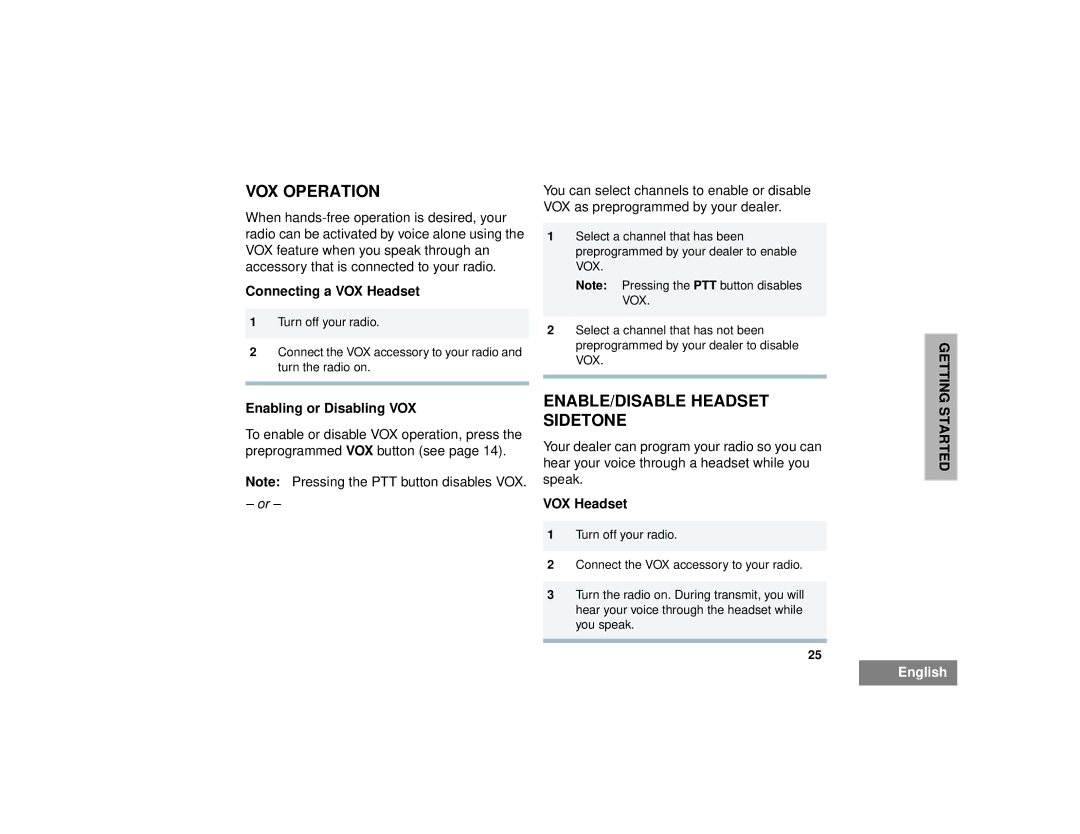 Motorola CP150TM manual VOX Operation, ENABLE/DISABLE Headset Sidetone, Connecting a VOX Headset, Enabling or Disabling VOX 