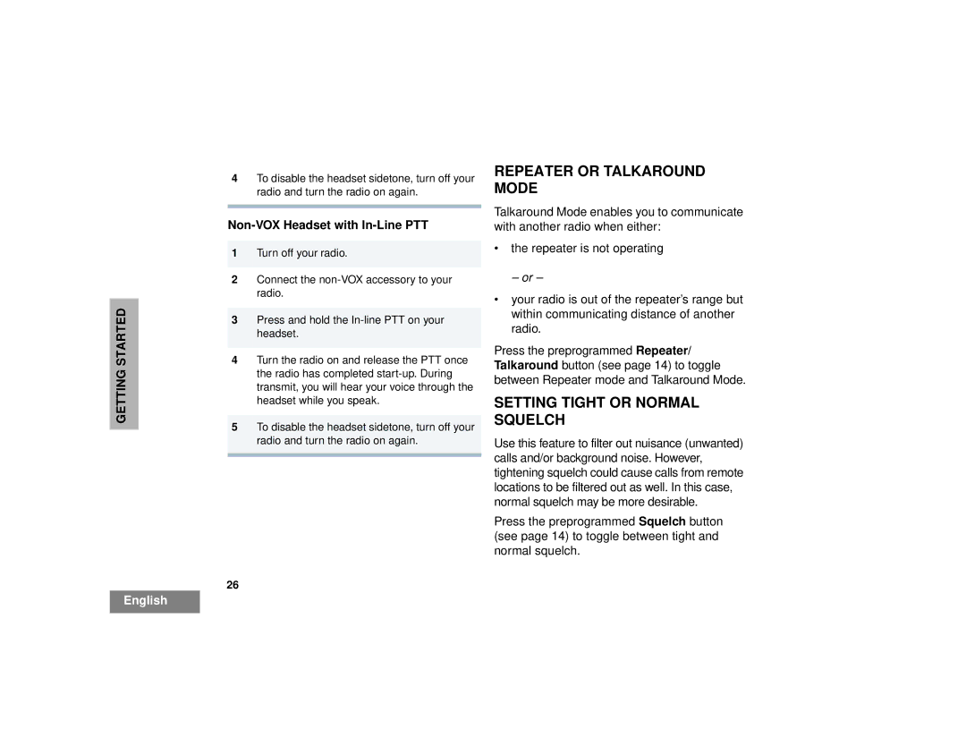 Motorola CP200TM, CP150TM Repeater or Talkaround Mode, Setting Tight or Normal Squelch, Non-VOX Headset with In-Line PTT 