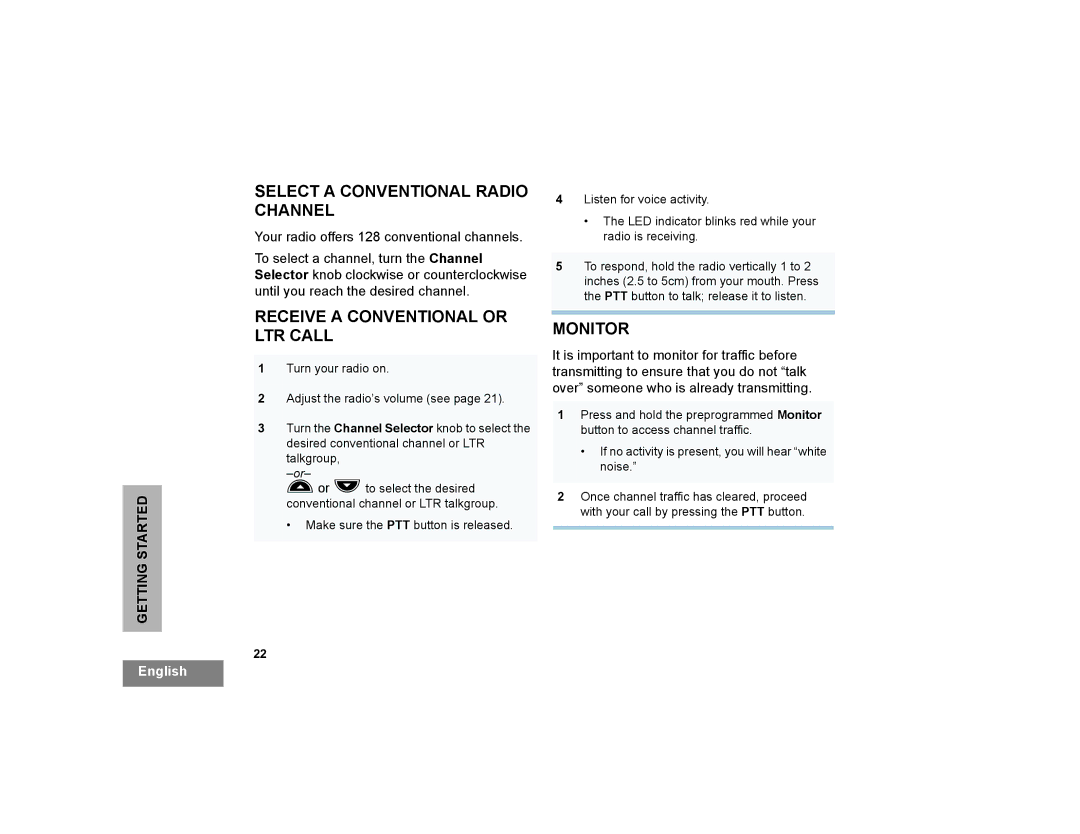 Motorola CP200XLS manual Select a Conventional Radio Channel, Receive a Conventional or LTR Call, Monitor 