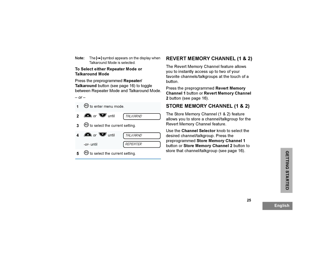 Motorola CP200XLS manual Revert Memory Channel 1, Store Memory Channel 1, To Select either Repeater Mode or Talkaround Mode 