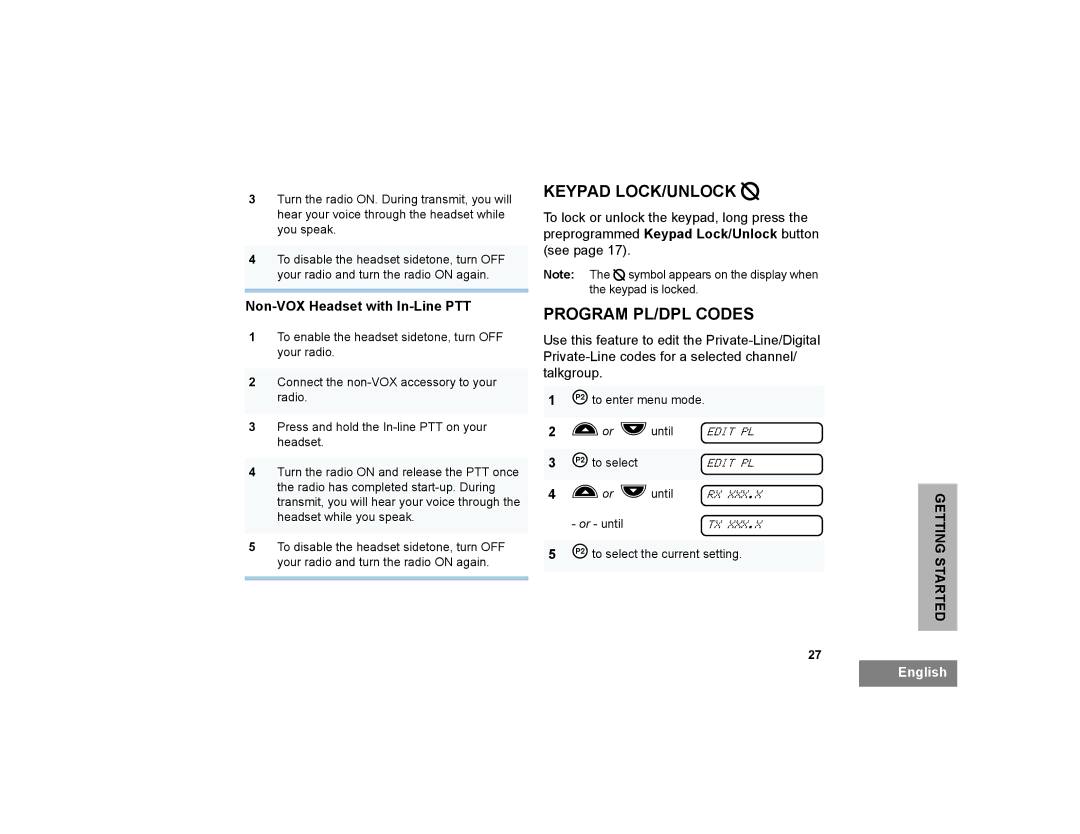 Motorola CP200XLS manual Keypad LOCK/UNLOCK L, Program PL/DPL Codes, Non-VOX Headset with In-Line PTT 