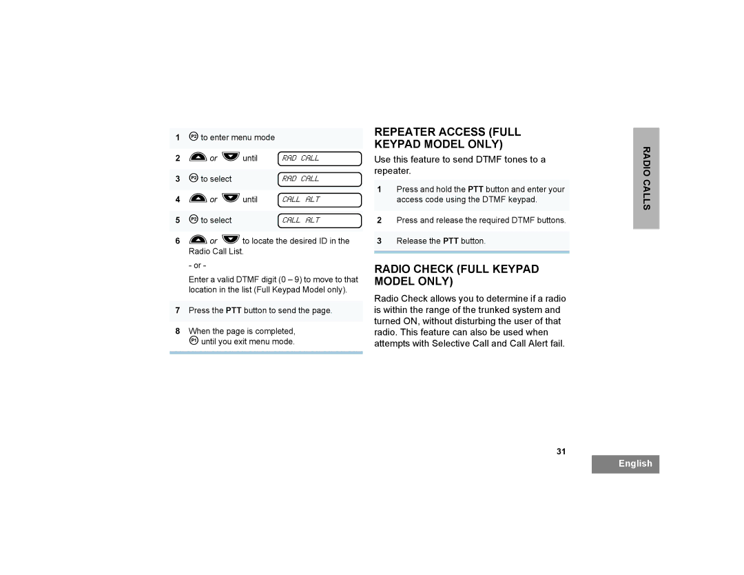 Motorola CP200XLS manual Repeater Access Full Keypad Model only, Radio Check Full Keypad Model only 