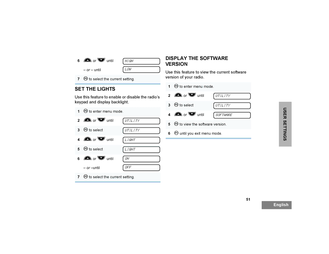 Motorola CP200XLS manual SET the Lights, Display the Software Version 