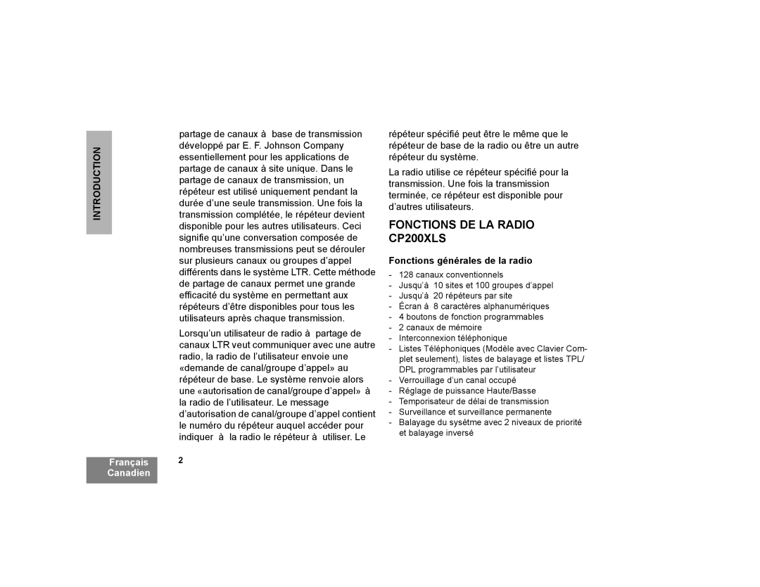 Motorola manual Fonctions DE LA Radio CP200XLS, Fonctions générales de la radio 