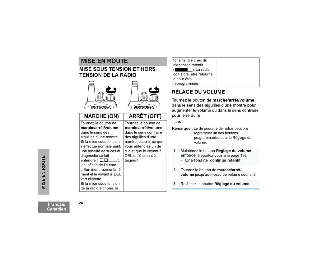 Motorola CP200XLS manual Mise EN Route, Rélage DU Volume, Une tonalité continue retentit 