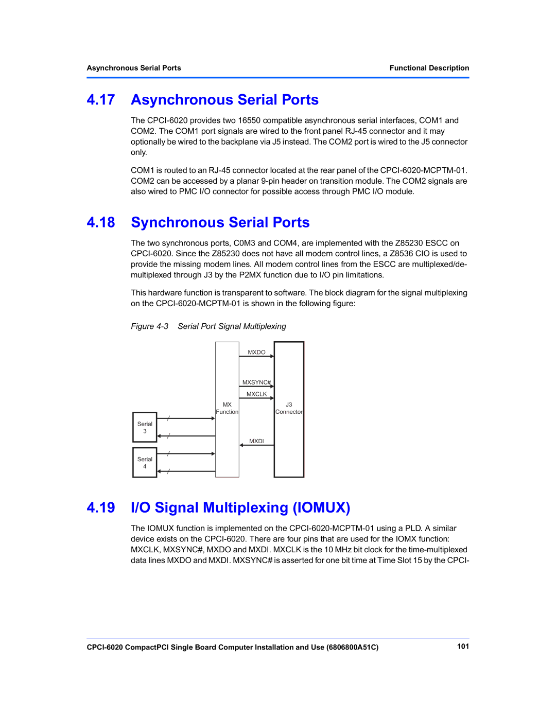 Motorola CPCI-6020 manual Asynchronous Serial Ports, Synchronous Serial Ports, 19 I/O Signal Multiplexing Iomux 