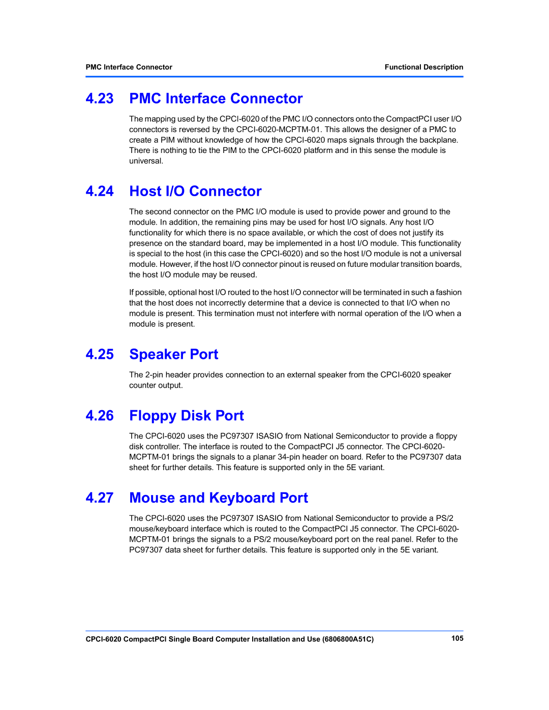 Motorola CPCI-6020 PMC Interface Connector, Host I/O Connector, Speaker Port, Floppy Disk Port, Mouse and Keyboard Port 