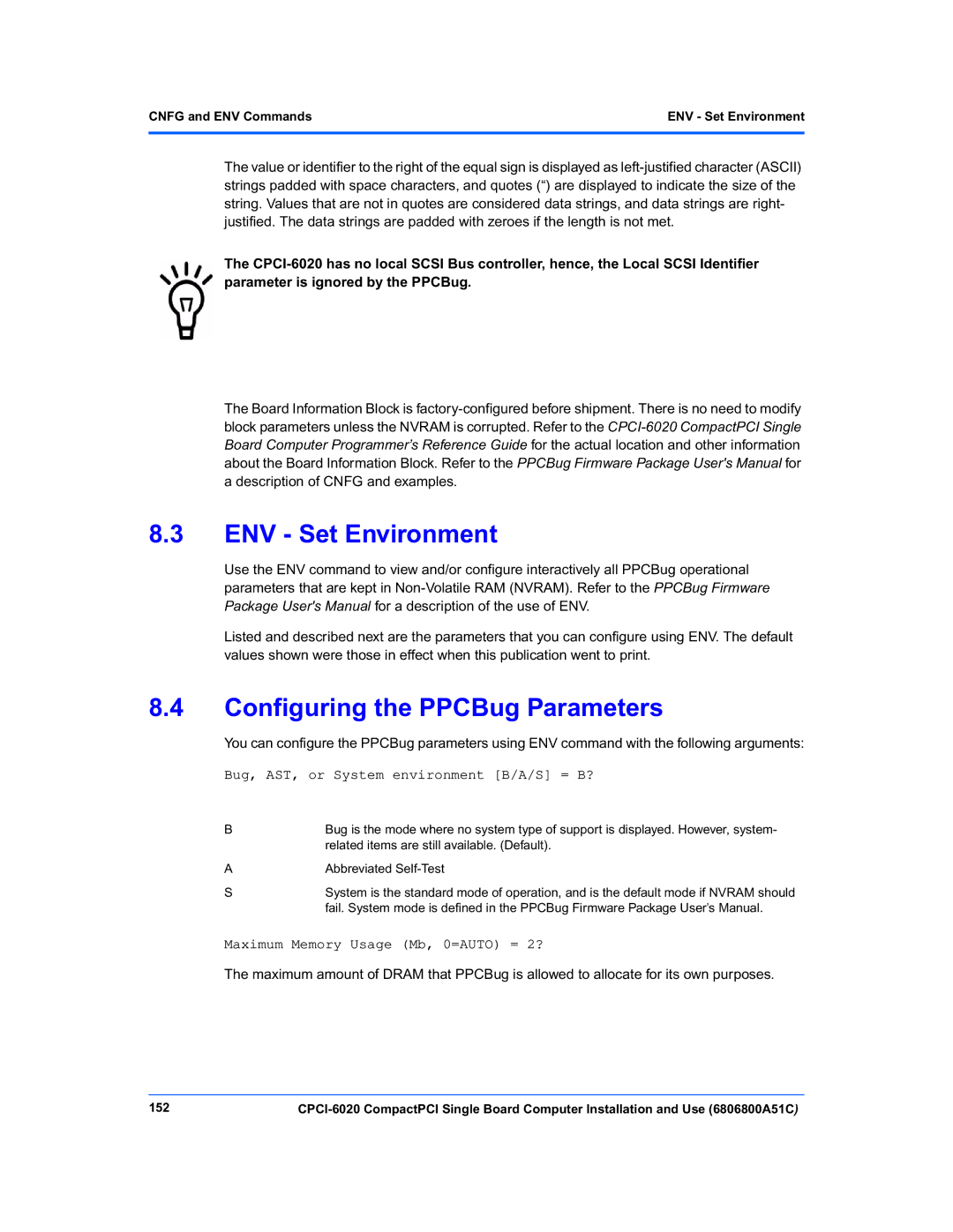 Motorola CPCI-6020 manual ENV Set Environment, Configuring the PPCBug Parameters, Cnfg and ENV Commands, 152 