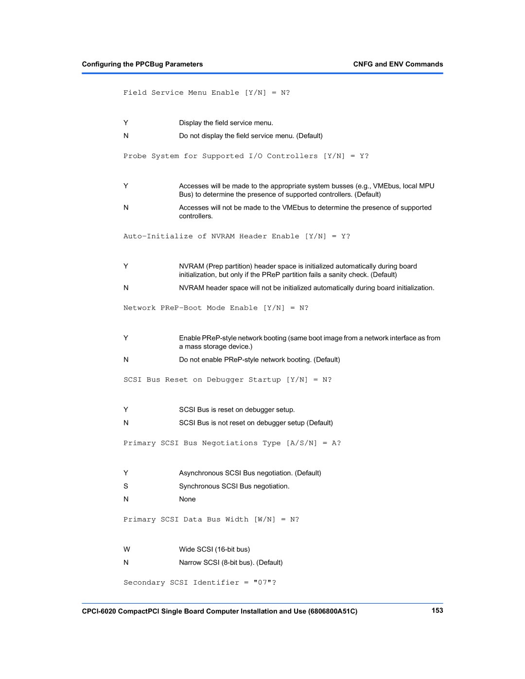 Motorola CPCI-6020 manual Probe System for Supported I/O Controllers Y/N = Y?, Configuring the PPCBug Parameters 