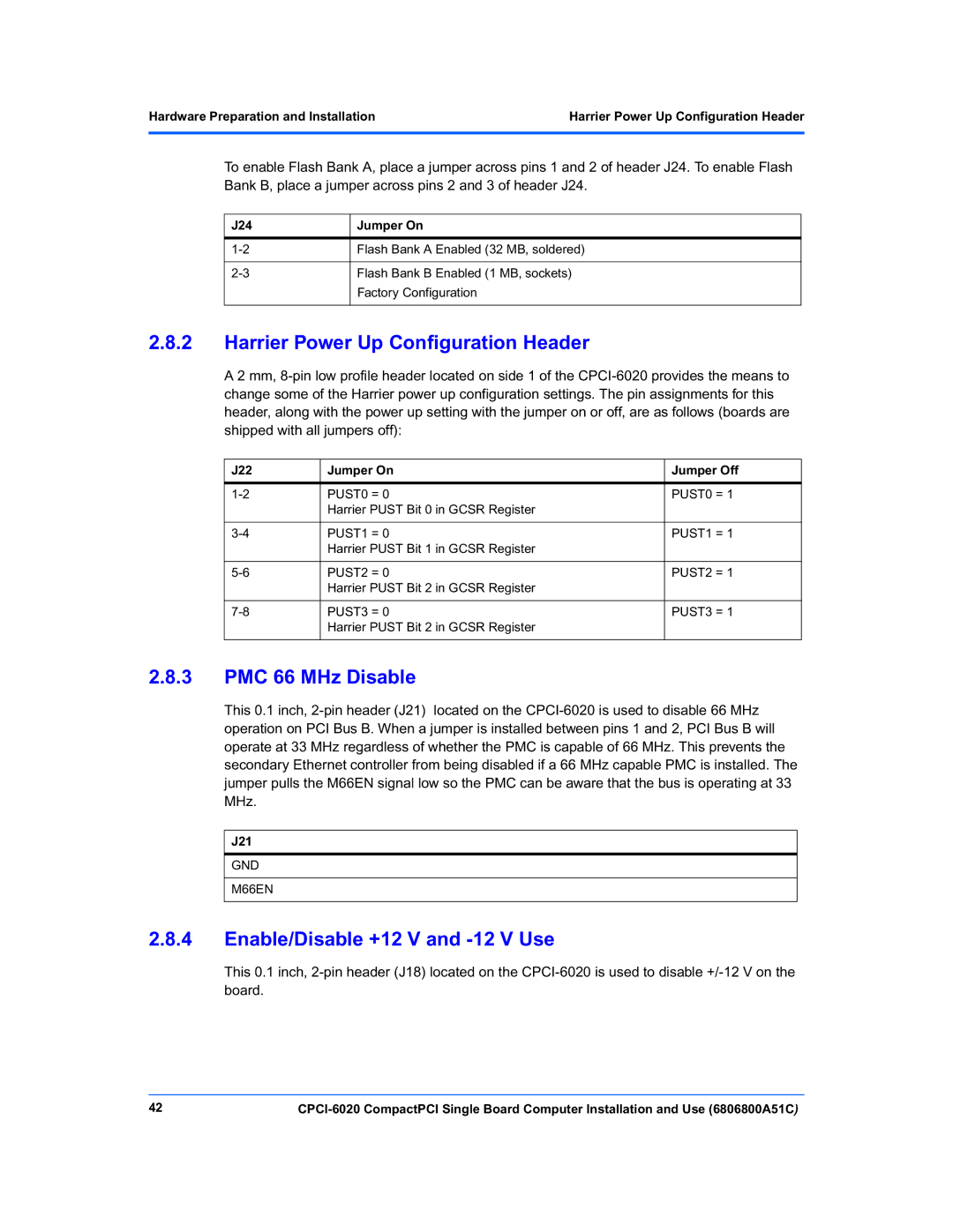 Motorola CPCI-6020 manual Harrier Power Up Configuration Header, PMC 66 MHz Disable, Enable/Disable +12 V and -12 V Use 