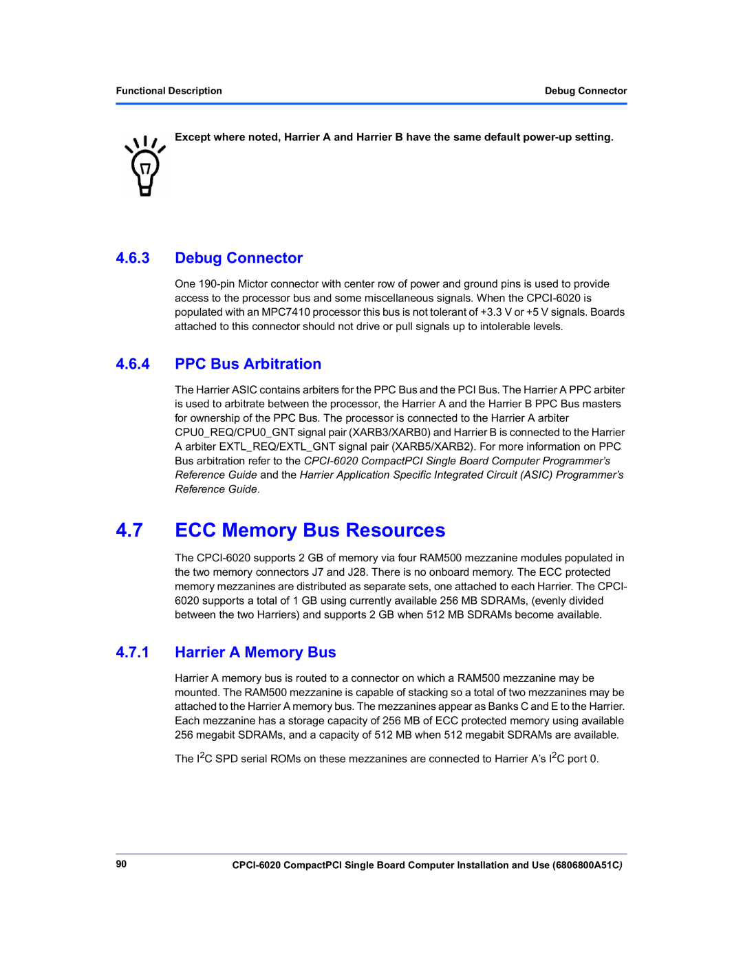 Motorola CPCI-6020 manual ECC Memory Bus Resources, Debug Connector, PPC Bus Arbitration, Harrier a Memory Bus 