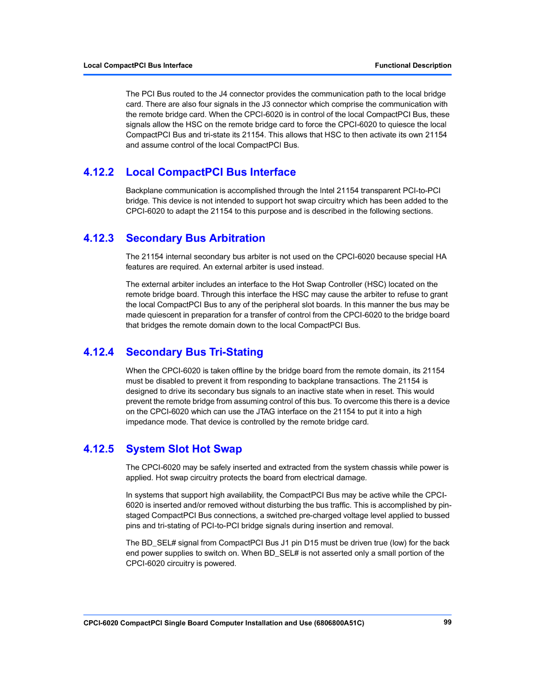 Motorola CPCI-6020 manual Local CompactPCI Bus Interface, Secondary Bus Arbitration, Secondary Bus Tri-Stating 