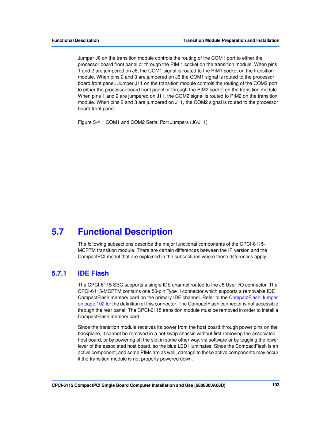 Motorola CPCI-6115 manual Functional Description, IDE Flash 