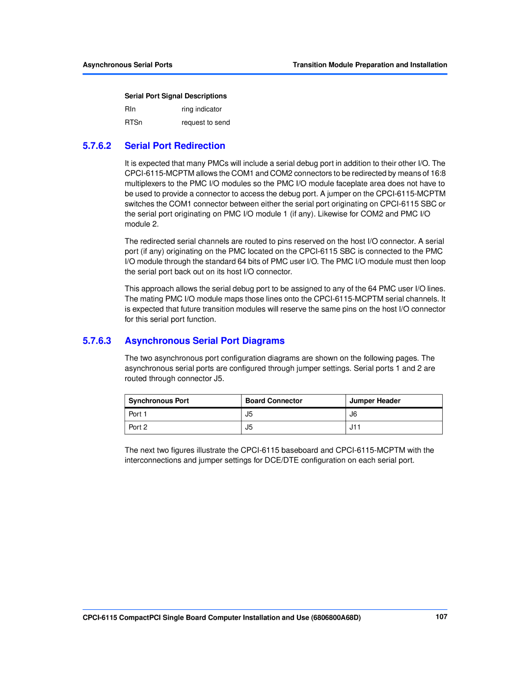 Motorola CPCI-6115 manual Serial Port Redirection, Asynchronous Serial Port Diagrams 