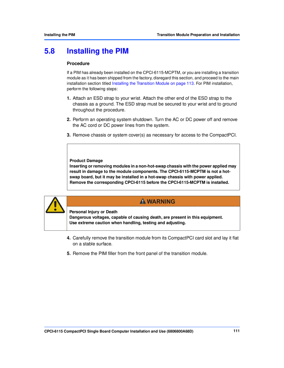 Motorola CPCI-6115 manual Installing the PIM 