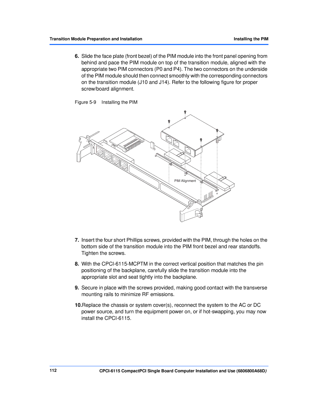 Motorola CPCI-6115 manual Installing the PIM, 112 