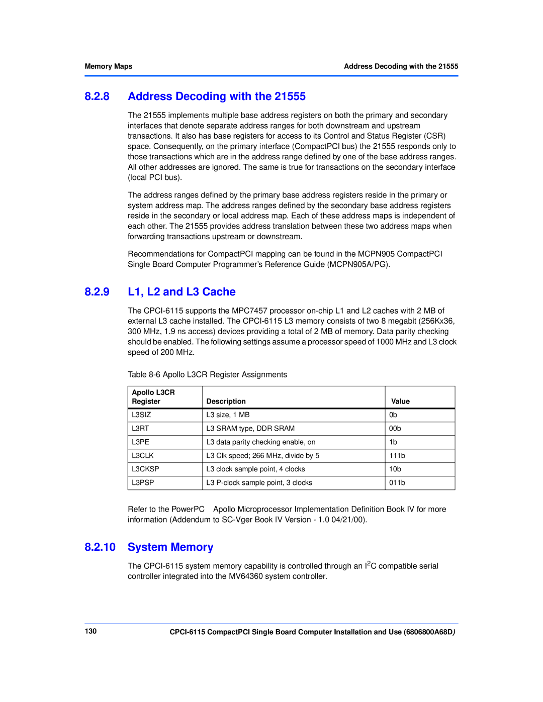 Motorola CPCI-6115 manual Address Decoding with, 9 L1, L2 and L3 Cache, Apollo L3CR Register Assignments 