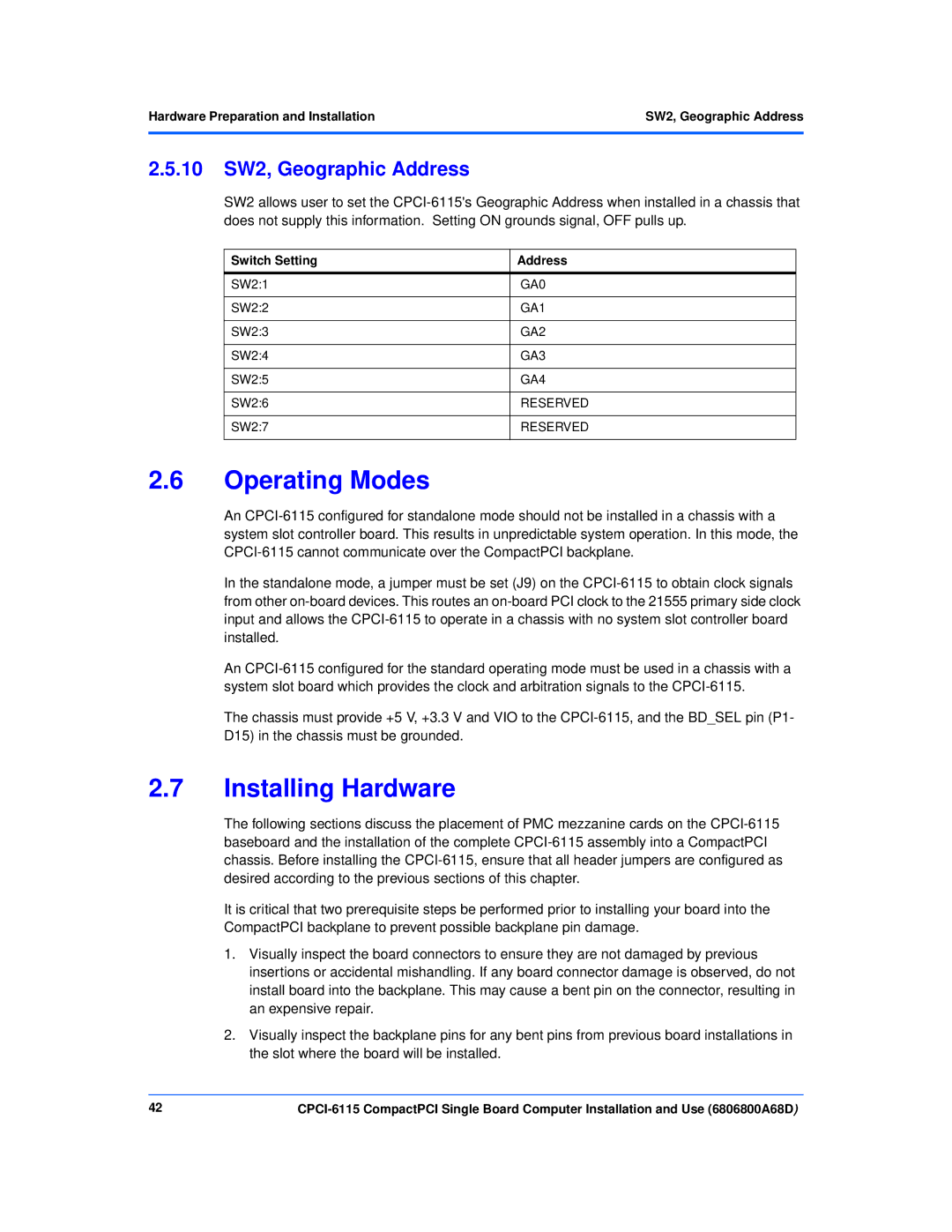 Motorola CPCI-6115 manual Operating Modes, Installing Hardware, 10 SW2, Geographic Address, Switch Setting Address 