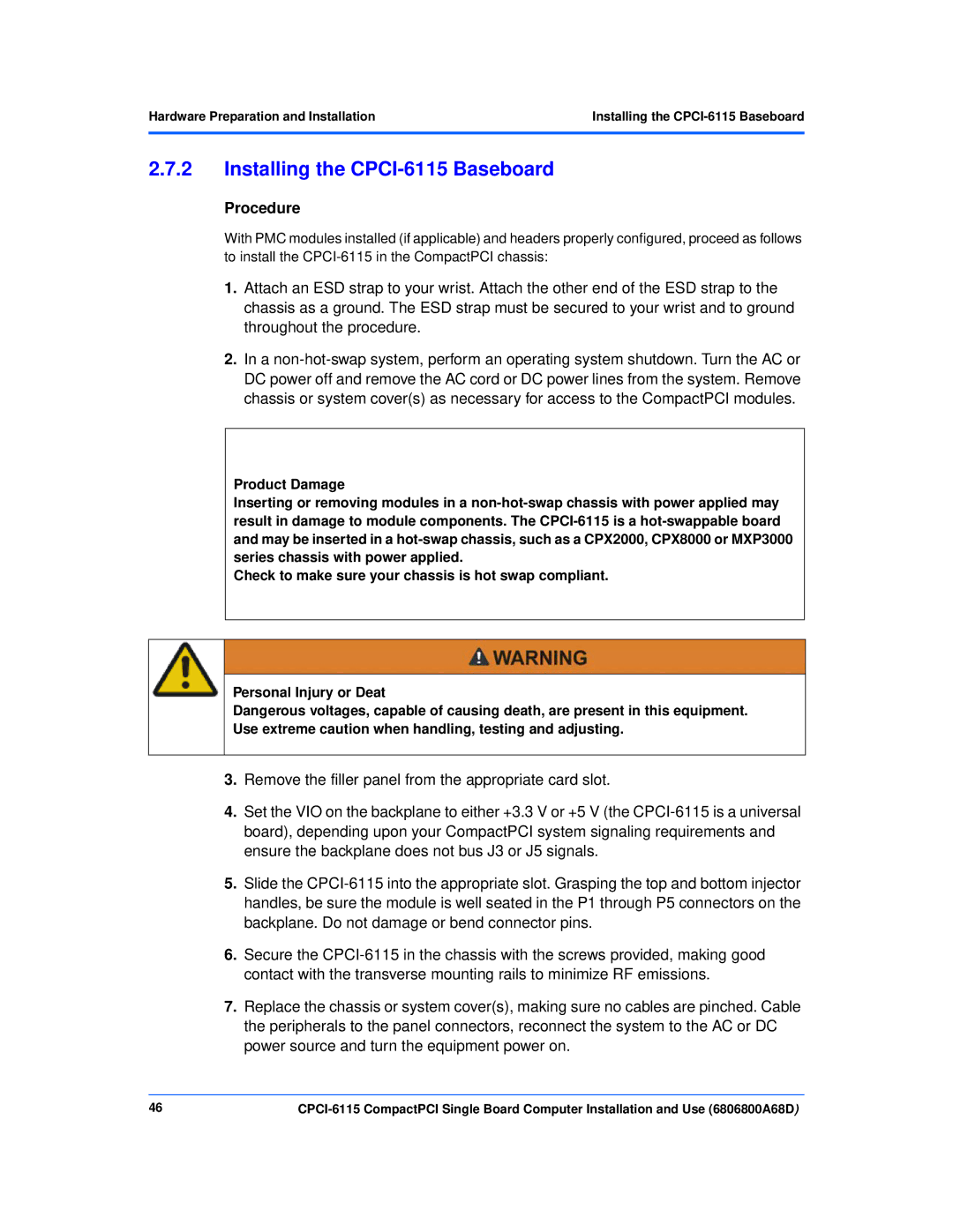 Motorola manual Installing the CPCI-6115 Baseboard 