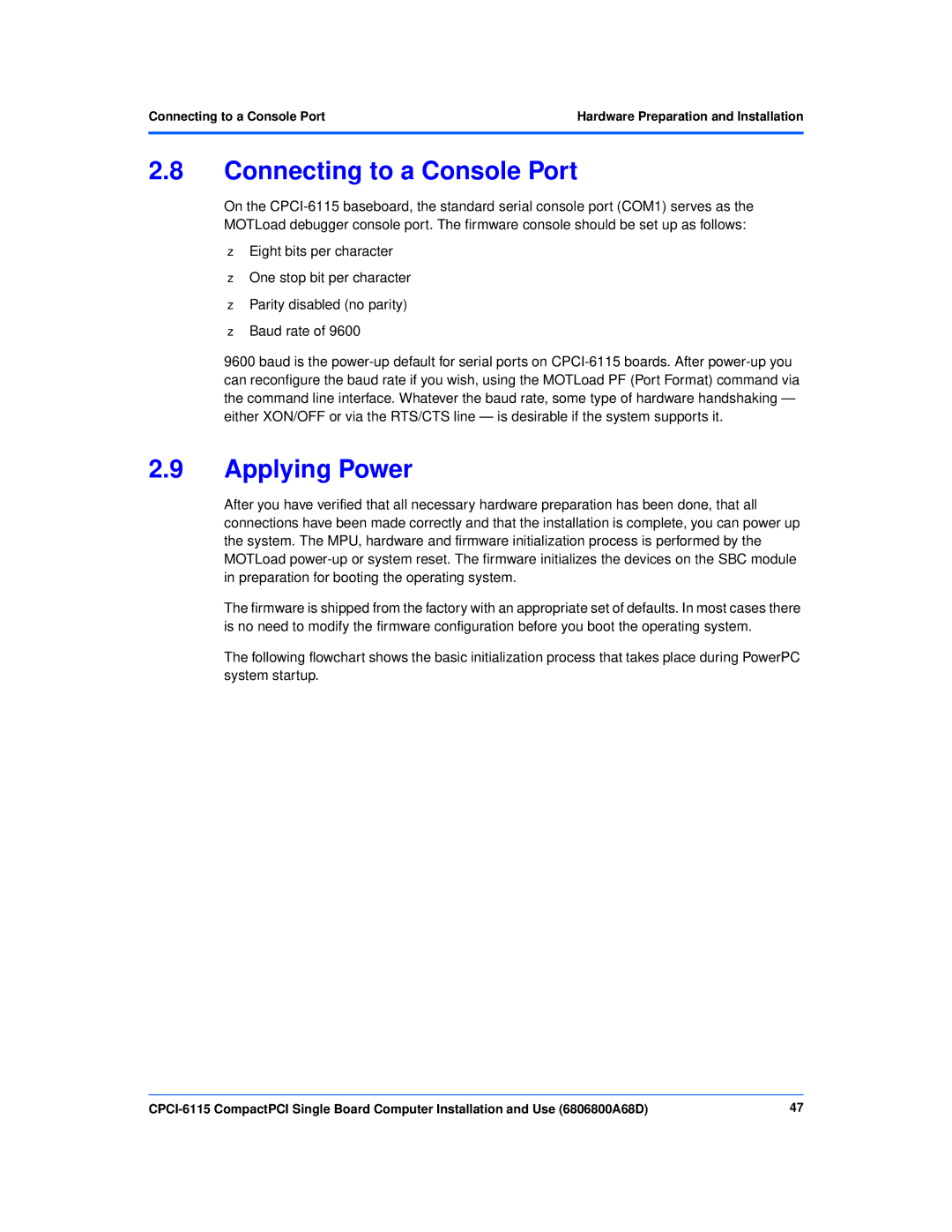 Motorola CPCI-6115 manual Connecting to a Console Port, Applying Power 