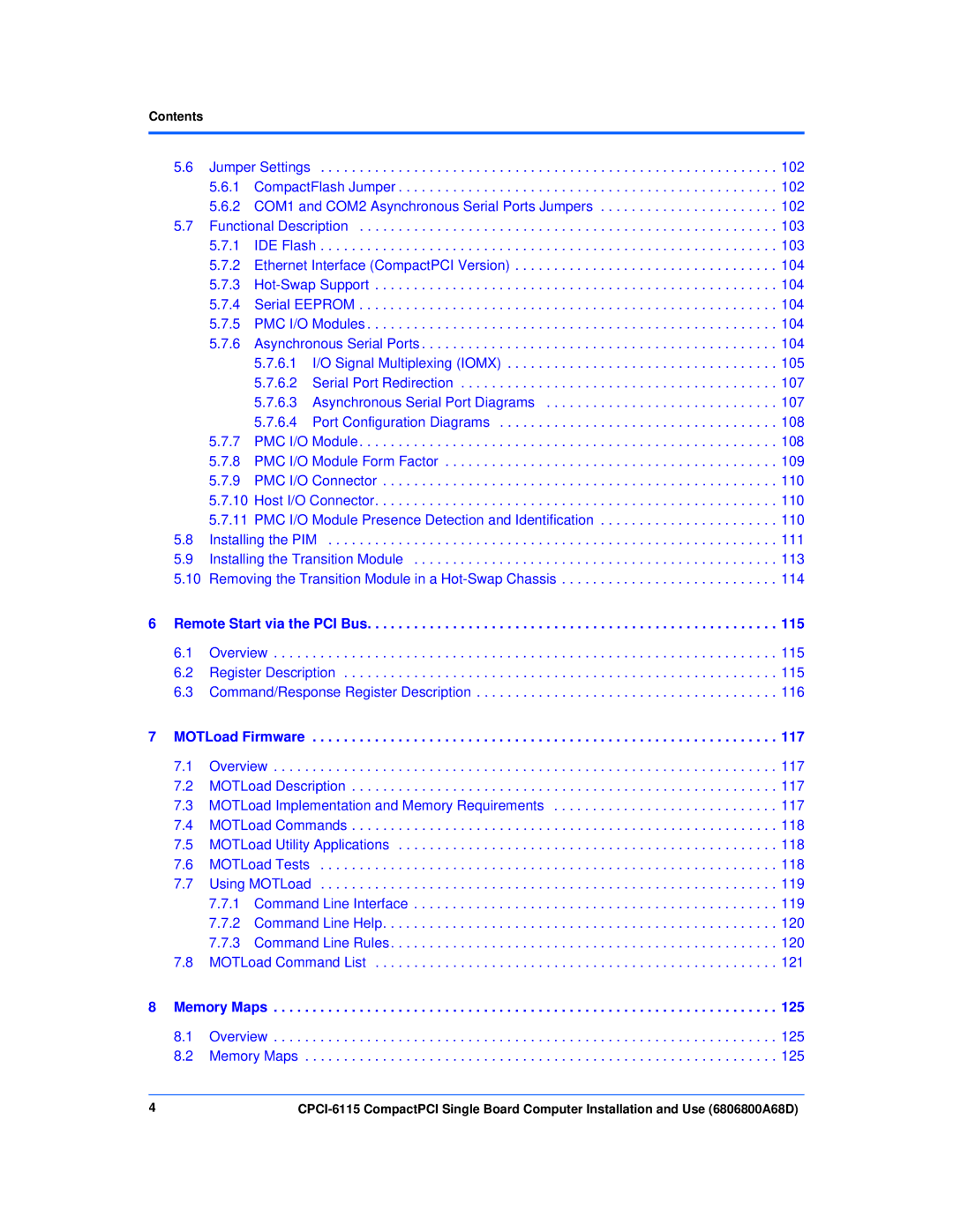 Motorola CPCI-6115 manual Remote Start via the PCI Bus 