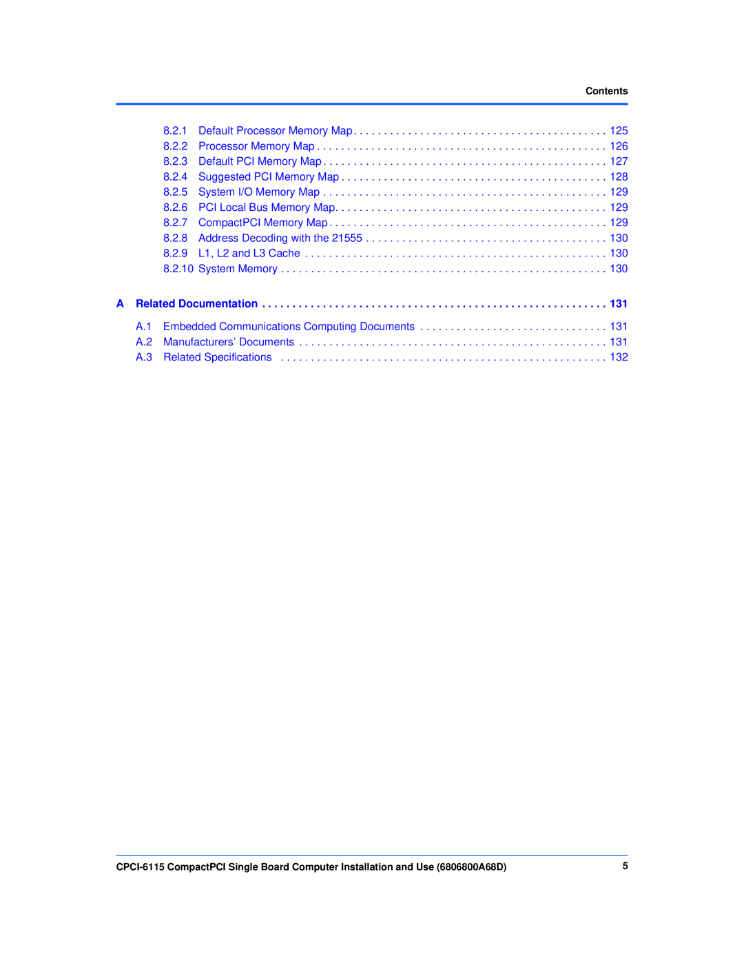 Motorola CPCI-6115 manual Related Documentation 