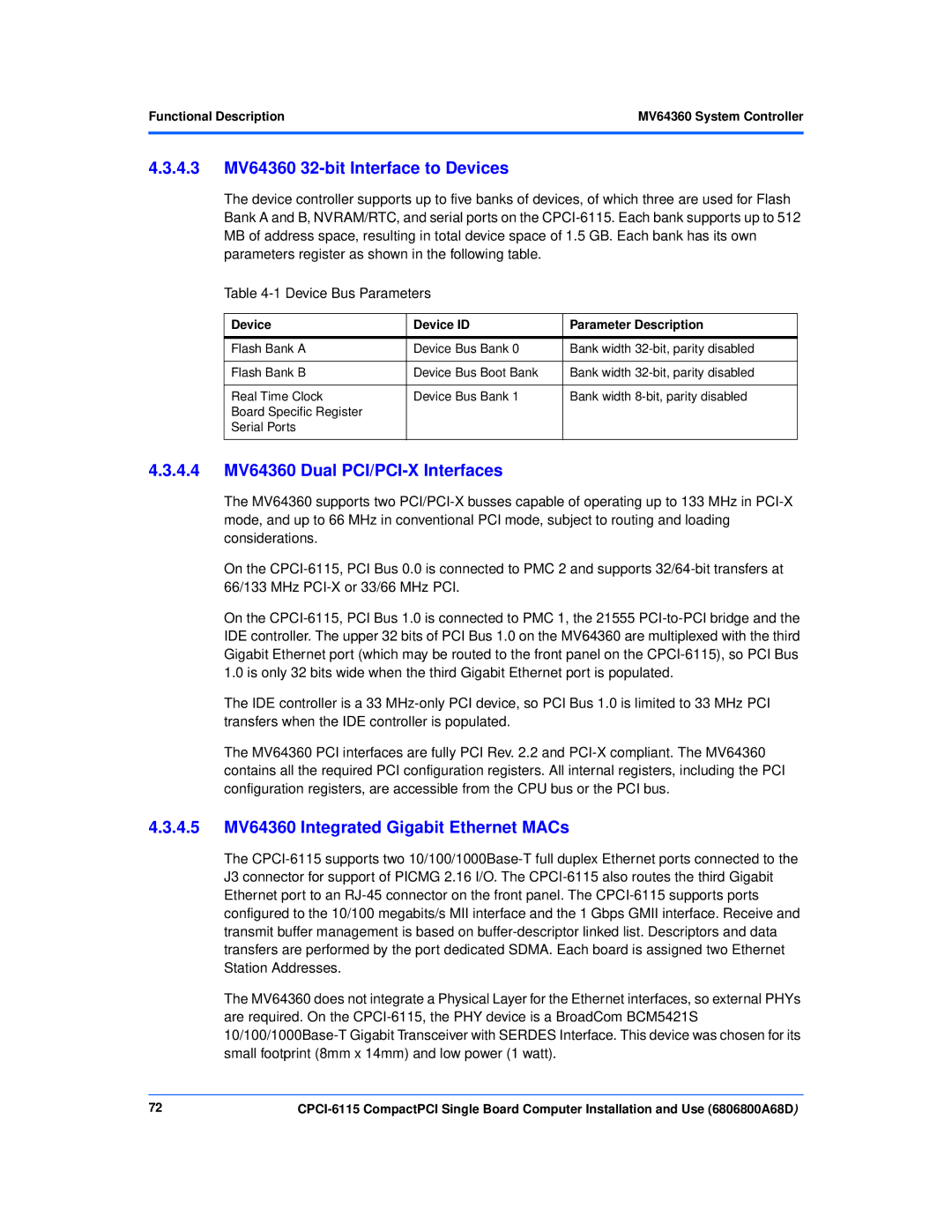 Motorola CPCI-6115 4.3 MV64360 32-bit Interface to Devices, 4.4 MV64360 Dual PCI/PCI-X Interfaces, Device Bus Parameters 