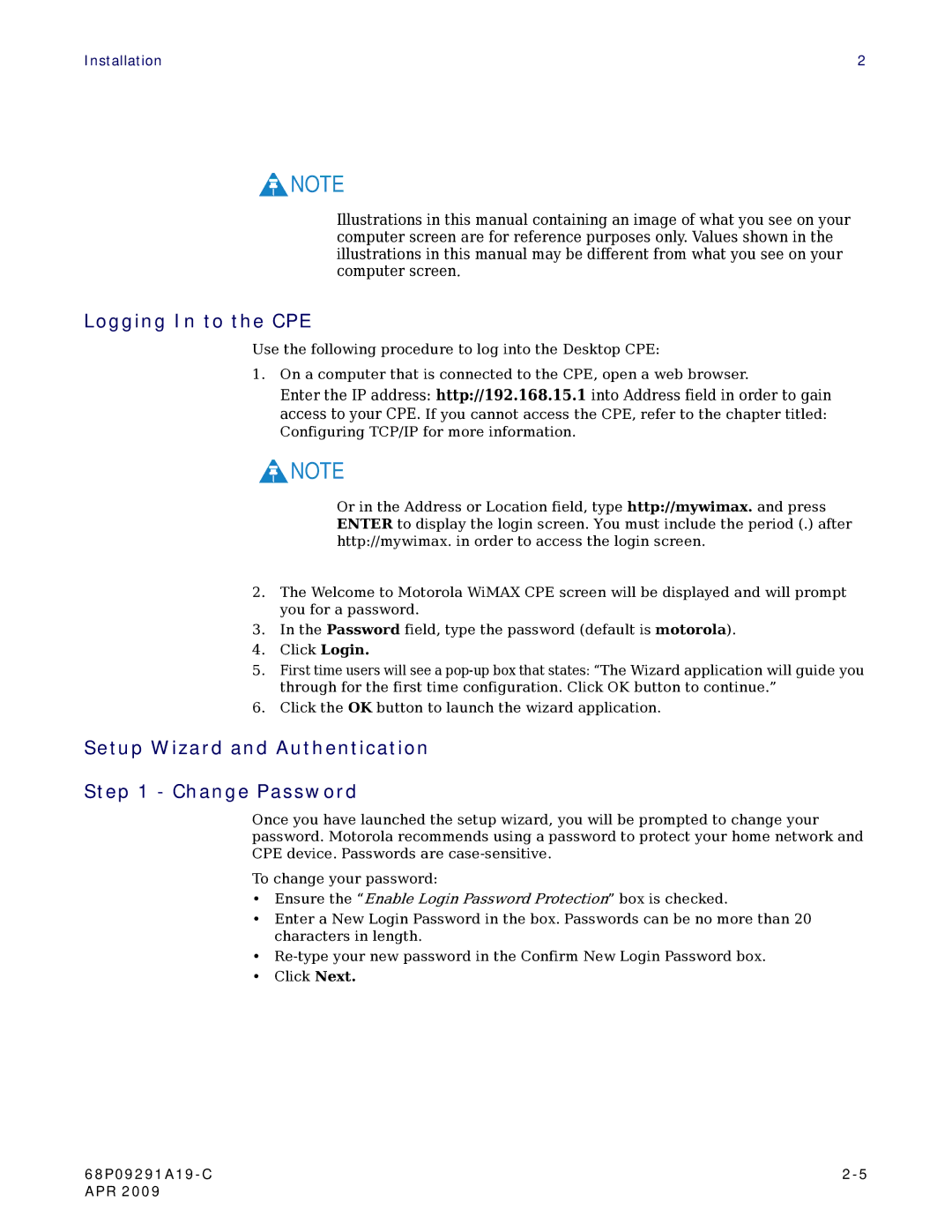 Motorola CPEI 150 user manual Logging In to the CPE, Setup Wizard and Authentication Change Password 