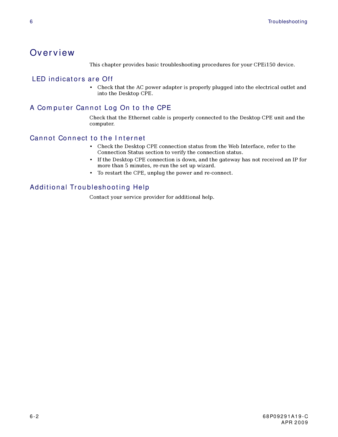 Motorola CPEI 150 user manual LED indicators are Off, Computer Cannot Log On to the CPE, Cannot Connect to the Internet 