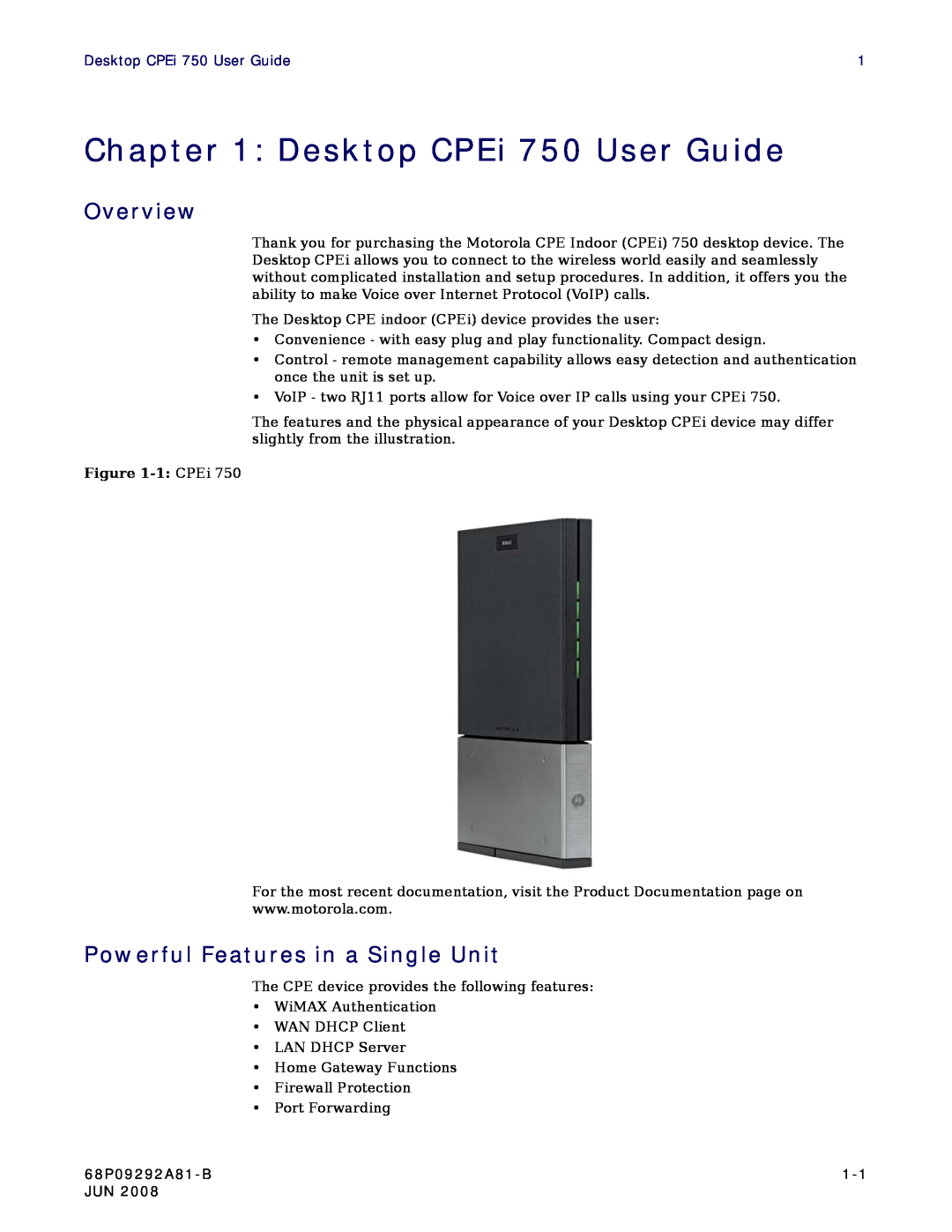 Motorola CPEI 750 manual Desktop CPEi 750 User Guide, Overview, Powerful Features in a Single Unit, 68P09292A81-B 