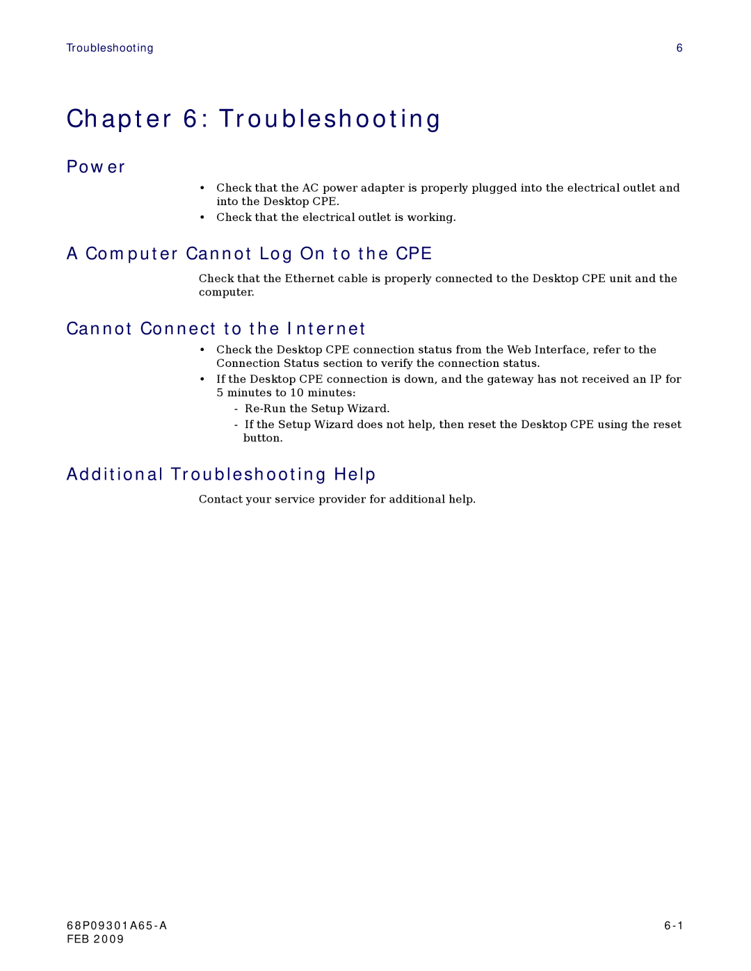 Motorola CPEI 775 user manual Troubleshooting, Power, Computer Cannot Log On to the CPE, Cannot Connect to the Internet 