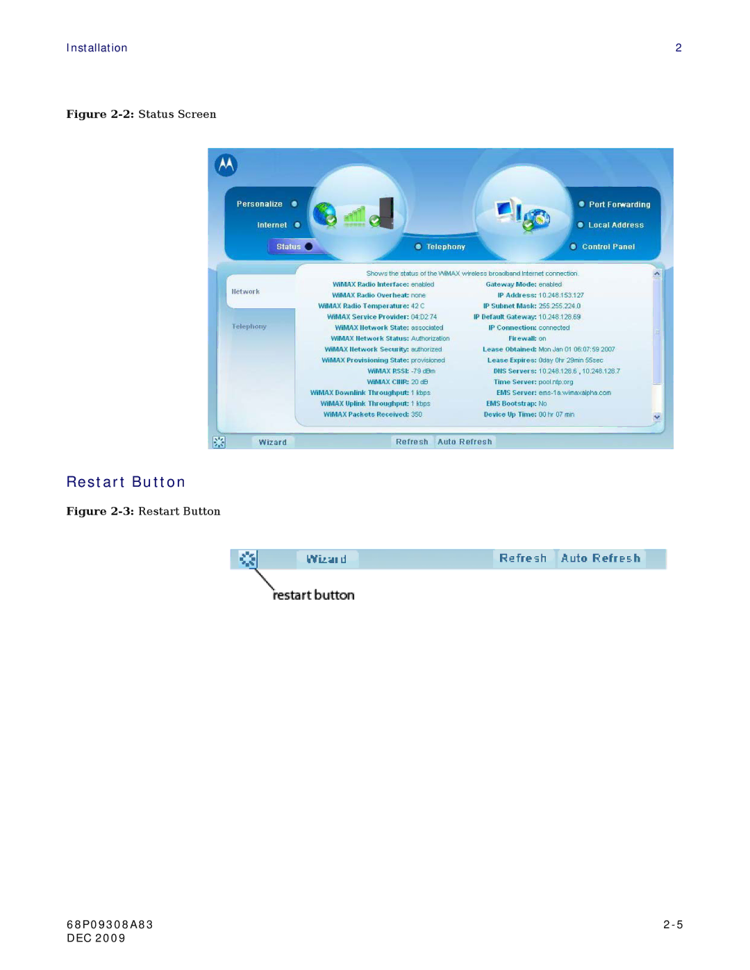 Motorola CPEI725 user manual Restart Button, 2Status Screen 