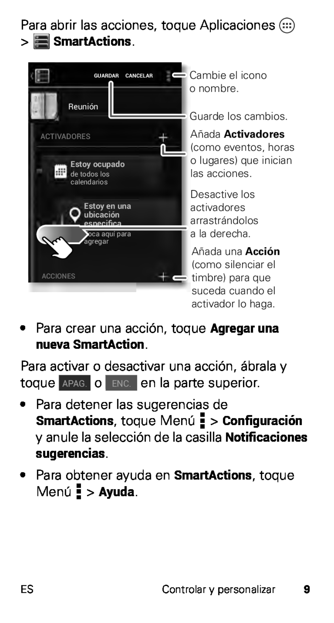 Motorola D1 SmartActions, Para crear una acción, toque Agregar una nueva SmartAction, Cambie el icono, o nombre, Reunión 