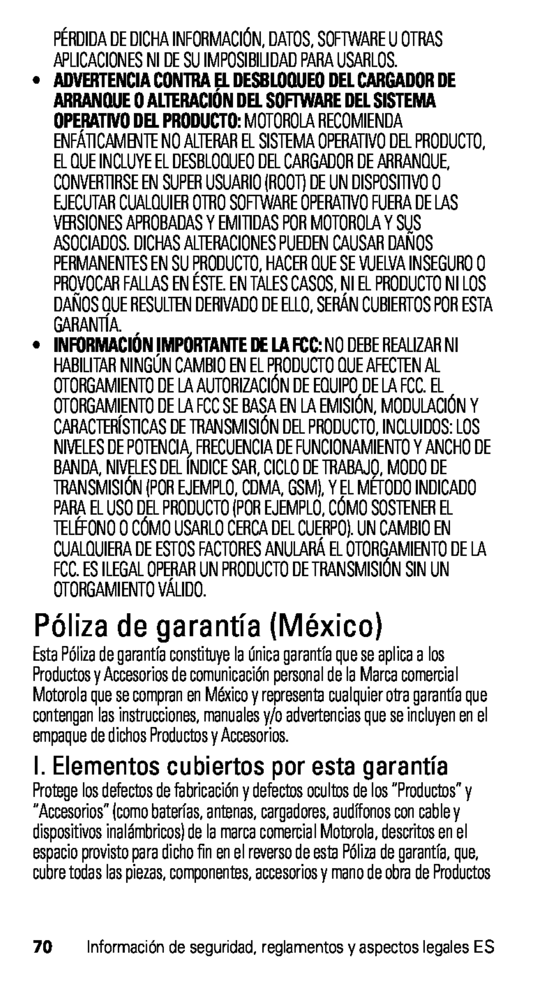 Motorola XT915, D1 manual Póliza de garantía México, I. Elementos cubiertos por esta garantía 