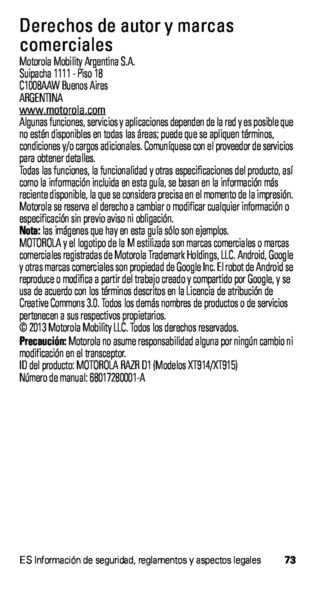 Motorola D1, XT915 manual Derechos de autor y marcas comerciales, Motorola Mobility Argentina S.A Suipacha 1111 - Piso 
