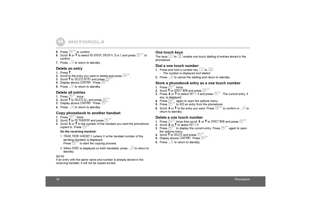 Motorola D1010 manual Delete an entry, Delete all entries, Copy phonebook to another handset, One touch keys 